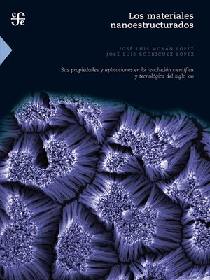 cover image of Los materiales nanoestructurados